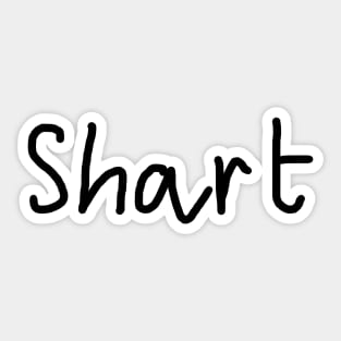 Shart Sticker